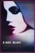 Watch A Wife Alone Vumoo