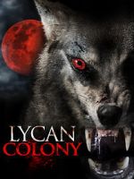 Watch Lycan Colony Vumoo