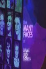 Watch The Many Faces of Dame Judi Dench Vumoo