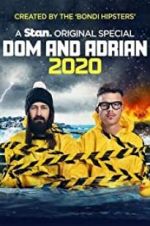 Watch Dom and Adrian: 2020 Vumoo