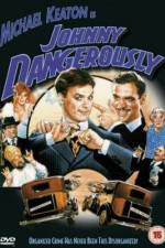 Watch Johnny Dangerously Vumoo