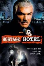 Watch Hard Time Hostage Hotel Vumoo