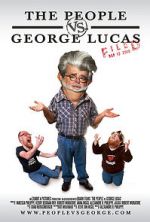Watch The People vs. George Lucas Vumoo