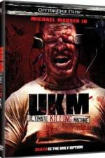 Watch UKM The Ultimate Killing Machine Vumoo