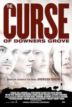 Watch The Curse of Downers Grove Vumoo