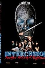 Watch Intercessor: Another Rock \'N\' Roll Nightmare Vumoo