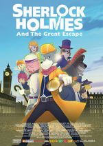 Watch Sherlock Holmes and the Great Escape Vumoo