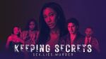 Watch Keeping Secrets Vumoo