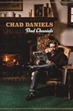 Watch Chad Daniels: Dad Chaniels Vumoo