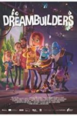 Watch Dreambuilders Vumoo