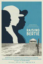 Watch Raising Bertie Vumoo