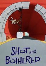 Shot and Bothered (Short 1966) vumoo