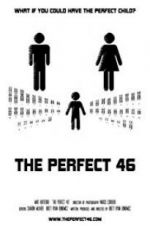Watch The Perfect 46 Vumoo