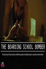 Watch The Boarding School Bomber Vumoo