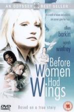 Watch Before Women Had Wings Vumoo