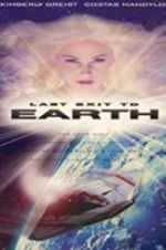 Watch Last Exit to Earth Vumoo