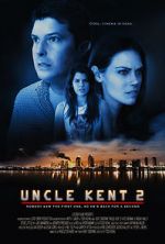 Watch Uncle Kent 2 Vumoo