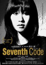 Watch Seventh Code Vumoo