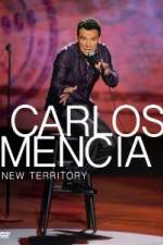 Watch Carlos Mencia New Territory Vumoo