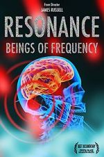 Watch Resonance: Beings of Frequency Vumoo