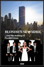 Watch Blondie\'s New York and the Making of Parallel Lines Vumoo