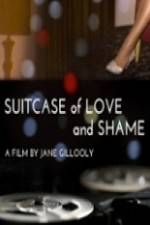 Watch Suitcase of Love and Shame Vumoo