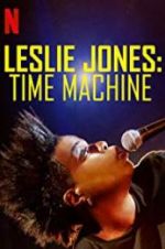 Watch Leslie Jones: Time Machine Vumoo