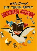 Watch The Truth About Mother Goose Vumoo