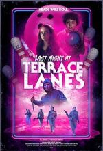 Watch Last Night at Terrace Lanes Vumoo