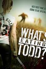 Watch Whats Eating Todd Vumoo