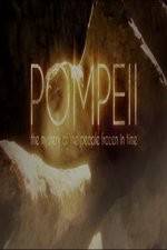 Watch Pompeii: The Mystery of the People Frozen in Time Vumoo