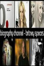 Watch Biography Channel Britney Spears Vumoo