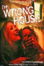 Watch The Wrong House Vumoo