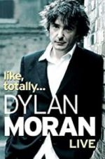 Watch Dylan Moran: Like, Totally Vumoo