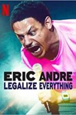 Watch Eric Andre: Legalize Everything Vumoo