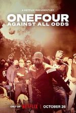 Watch OneFour: Against All Odds Vumoo