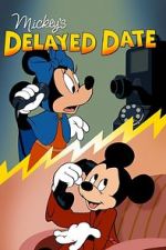 Watch Mickey\'s Delayed Date Vumoo