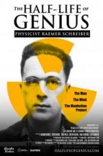 Watch The Half-Life of Genius Physicist Raemer Schreiber Vumoo