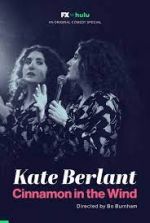 Watch Kate Berlant: Cinnamon in the Wind Vumoo