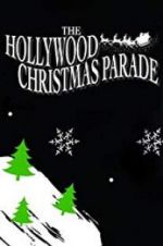Watch 88th Annual Hollywood Christmas Parade Vumoo