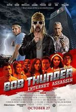 Watch Bob Thunder: Internet Assassin Vumoo