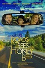 Watch Roads, Trees and Honey Bees Vumoo