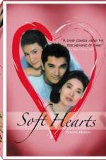 Watch Soft Hearts Vumoo