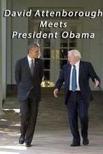 Watch David Attenborough Meets President Obama Vumoo
