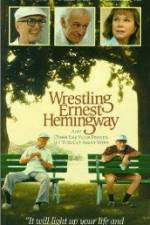 Watch Wrestling Ernest Hemingway Vumoo