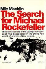 Watch The Search for Michael Rockefeller Vumoo