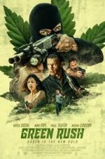 Watch Green Rush Vumoo