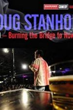 Watch Doug Stanhope: Oslo - Burning the Bridge to Nowhere Vumoo