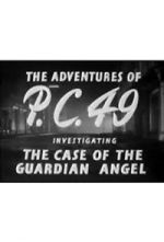 Watch The Adventures of P.C. 49: Investigating the Case of the Guardian Angel Vumoo