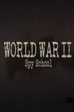 Watch World War II Spy School Vumoo